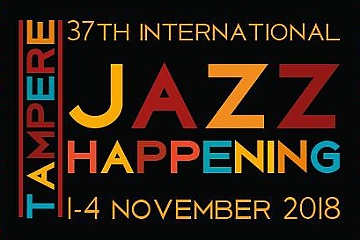 Tampere Jazz Happening 2018 !!!