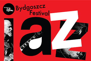 Bydgoszcz Jazz Festival 2018 !!!