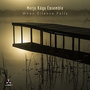 CD Merje Kägu Ensemble – When Silence Falls