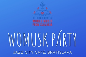 WOMUSK pokrstí novú kompiláciu Best of World Music from Slovakia !!!
