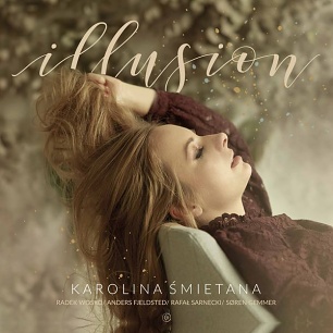 CD Karolina Śmietana – Illusion