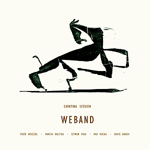 Weband - Cavatina Session