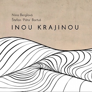 CD Nina Berglová - Inou krajinou