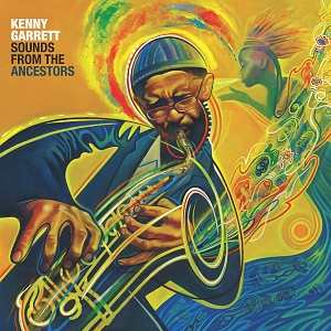 CD / 2LP  Kenny Garrett – Sounds From The Ancestors