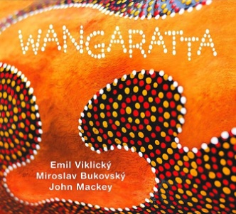 CD Emil Viklický / Miroslav Bukovský / John Mackey – Wangaratta