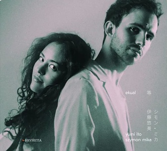 CD Yumi Ito - Szymon Mika: Ekual
