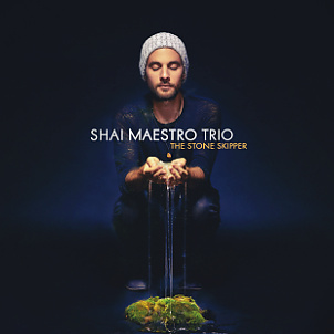 CD Shai Maestro – The Stone Skipper