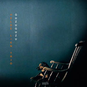 CD Helge Lien Trio – Guzuguzu
