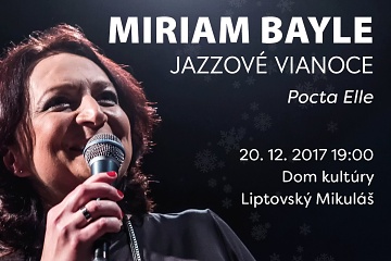 LM: Miriam Bayle - Jazzové Vianoce: Pocta Elle !!!