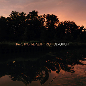 CD Karl Ivar Refseth Trio - Devotion