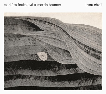 CD Foukalová - Brunner: Svou chvíli