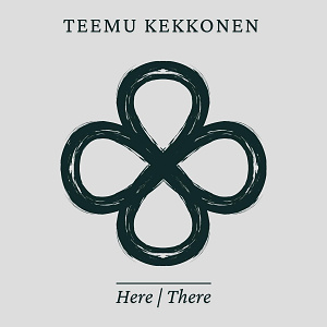 CD Teemu Kekkonen - Here / There