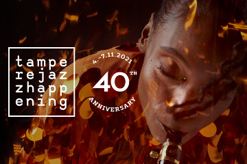 Tampere Jazz Happening 2021 - 3. časť !!!