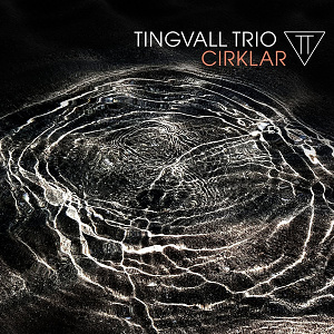 CD Tingvall Trio – Cirklar
