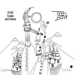 CD Auziņš/Čudars/Arutyunyan - Tutti Off Duty