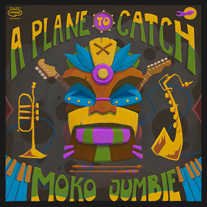 CD A Plane To Catch - Moko Jumbie