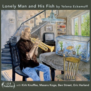CD Yelena Eckemoff - Lonely Man and His Fish
