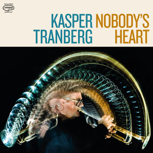 CD Kasper Tranberg - Nobody's Heart