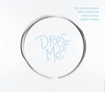 CD Sisa Michaledesová - Drops of Me