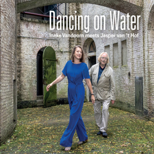 CD Ineke Vandoorn meets Jasper van't Hof - Dancing on Water