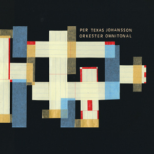 CD Per Texas Johansson - Orkester Omnitonal