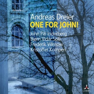 CD Andreas Dreier – One For John!