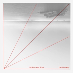 CD Hlaskontrabas Oktet – Kaleidoscapes
