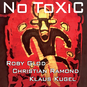 CD Glod - Ramond - Kugel: No ToXiC