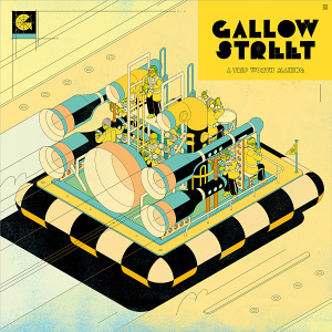CD Gallowstreet - A Trip Worth Making