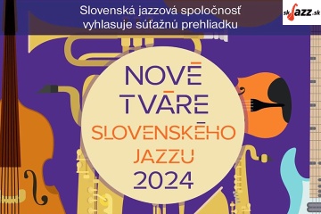 Prihláška - Nové tváre slovenského jazzu 2024 !!!