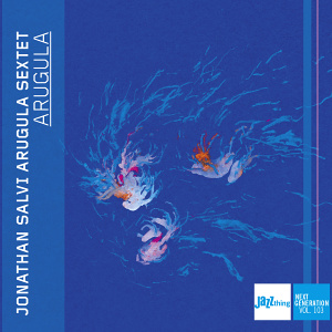 CD Jonathan Salvi Arugula Sextet - Arugula