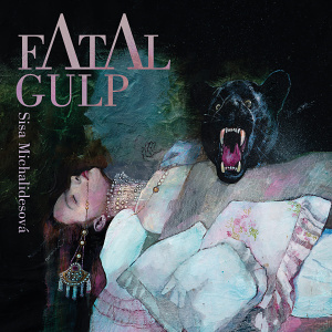 CD Sisa Michalidesová - Fatal Gulp