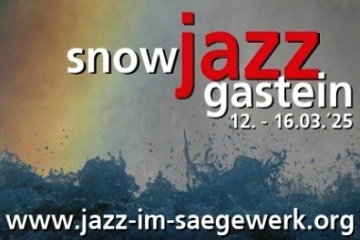 Snow Jazz Gastein 2025 !!!