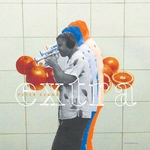 LP / CD Peter Evans – Extra