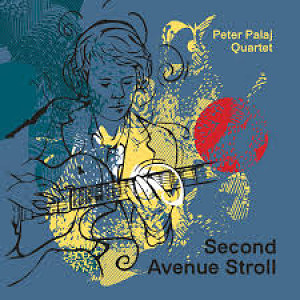 CD Peter Palaj - Second Avenue Stroll