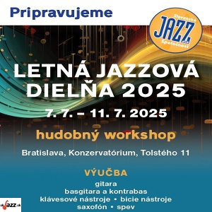 Letná jazzová dielňa 2025 !!!