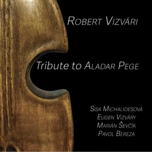 CD Róbert Vizvári – Tribute To Aladár Pege