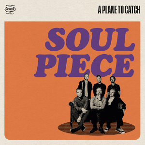 CD / LP A Plane To Catch – Soul Piece