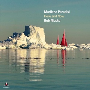 CD Marilena Paradisi / Bob Nieske - Here and Now