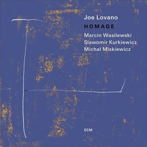 LP/CD Joe Lovano and Marcin Wasilewski Trio – Homage