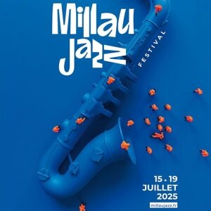 Millau Jazz Festival 2025 !!!