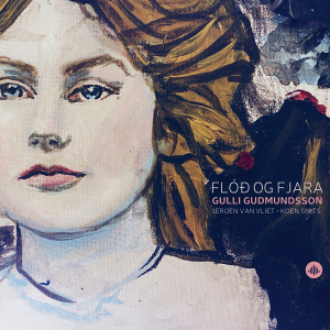 CD Gulli Gudmundsson - Flóð og Fjara