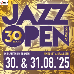Hamburg: Jazz Open @ 30