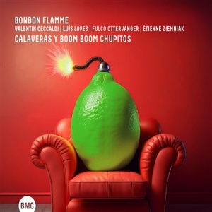 CD Bonbon Flamme - Calaveras y Boom Boom Chupitos