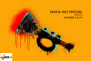 Skopje Jazz Festival 2025 !!!