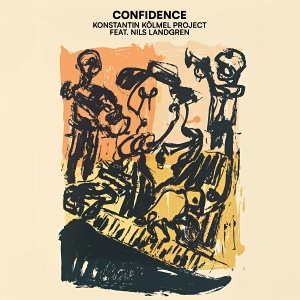 CD Konstantin Kölmel Project - Confidence Feat. Nils Landgren