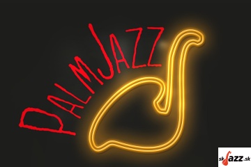 PalmJazz Festival 2025 - jesenná edícia !!!