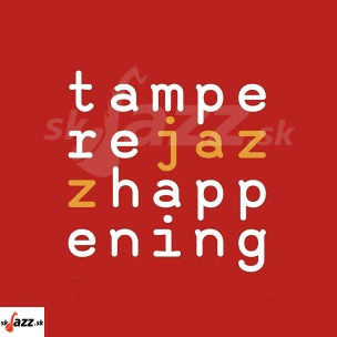 44. Tampere Jazz Happening 2025 - domácie formácie !!!