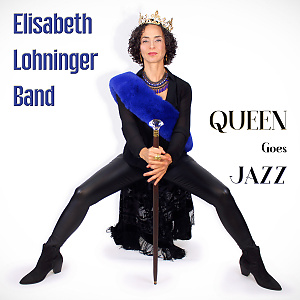 CD Elisabeth Lohninger - QUEEN Goes JAZZ