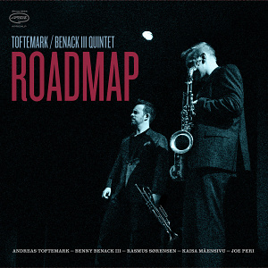 CD Toftemark / Benack III Quintet - Roadmap